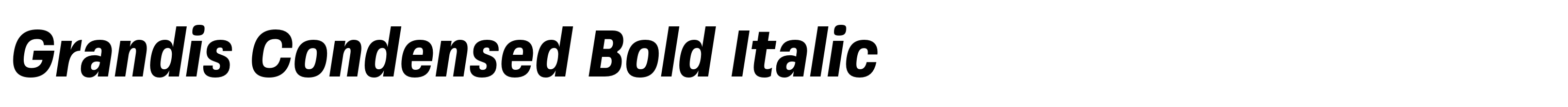 Grandis Condensed Bold Italic
